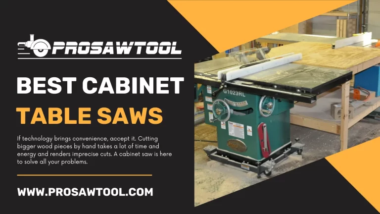 10 Best Cabinet Table Saws of 2022 – Huge Power & Capacity!