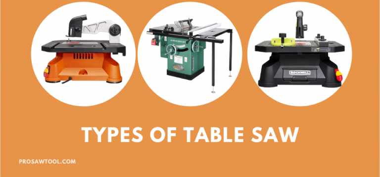 6 Different Types of Table Saw [Pros & Cons]