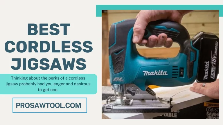 10 Best Cordless Jigsaw (What to look for) 2023
