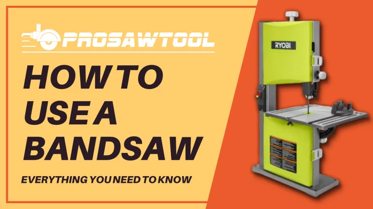 How to Use a Bandsaw – Everything You Need to Know
