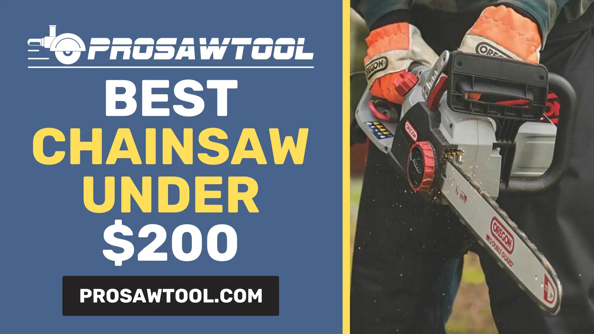 Best Chainsaw Under $200