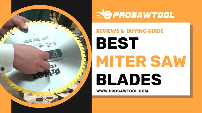 10 Best Miter Saw Blades Review 2022
