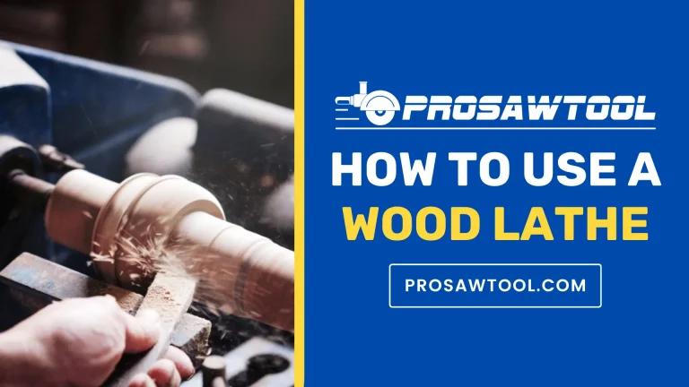 How to Use a Wood Lathe in 12 Steps
