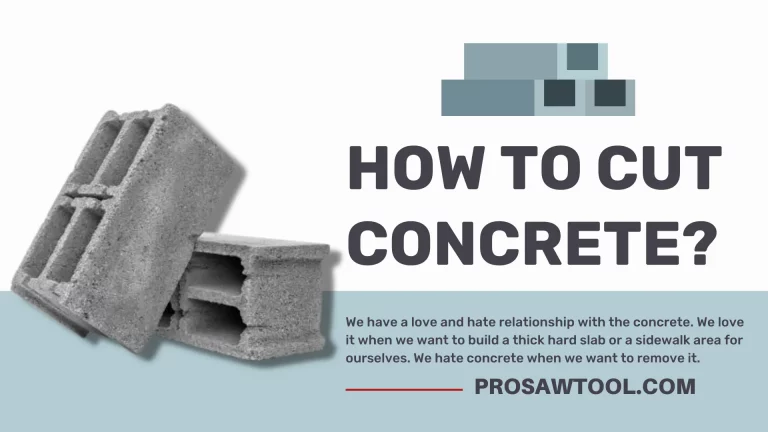 How To Cut Concrete? (DIY Guide)