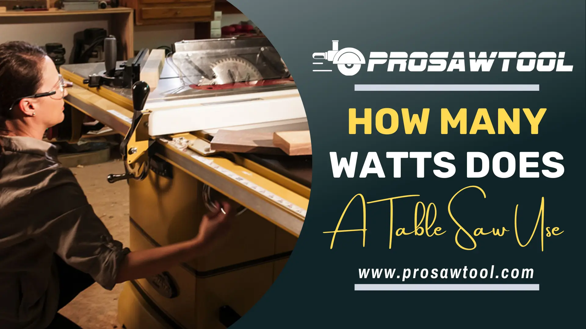 How Many Watts Does A Table Saw Use