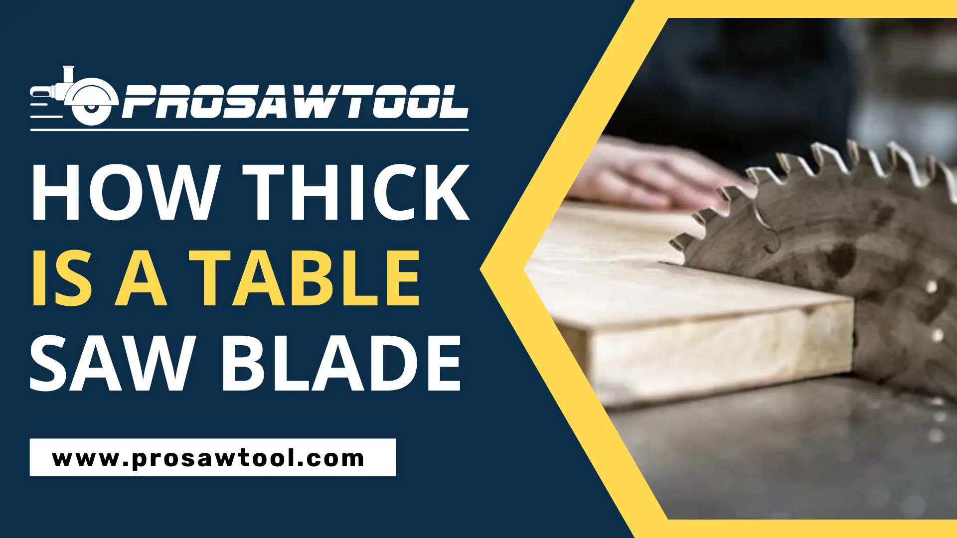 How Thick Is A Table Saw Blade