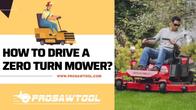 How to Drive a Zero Turn Mower?