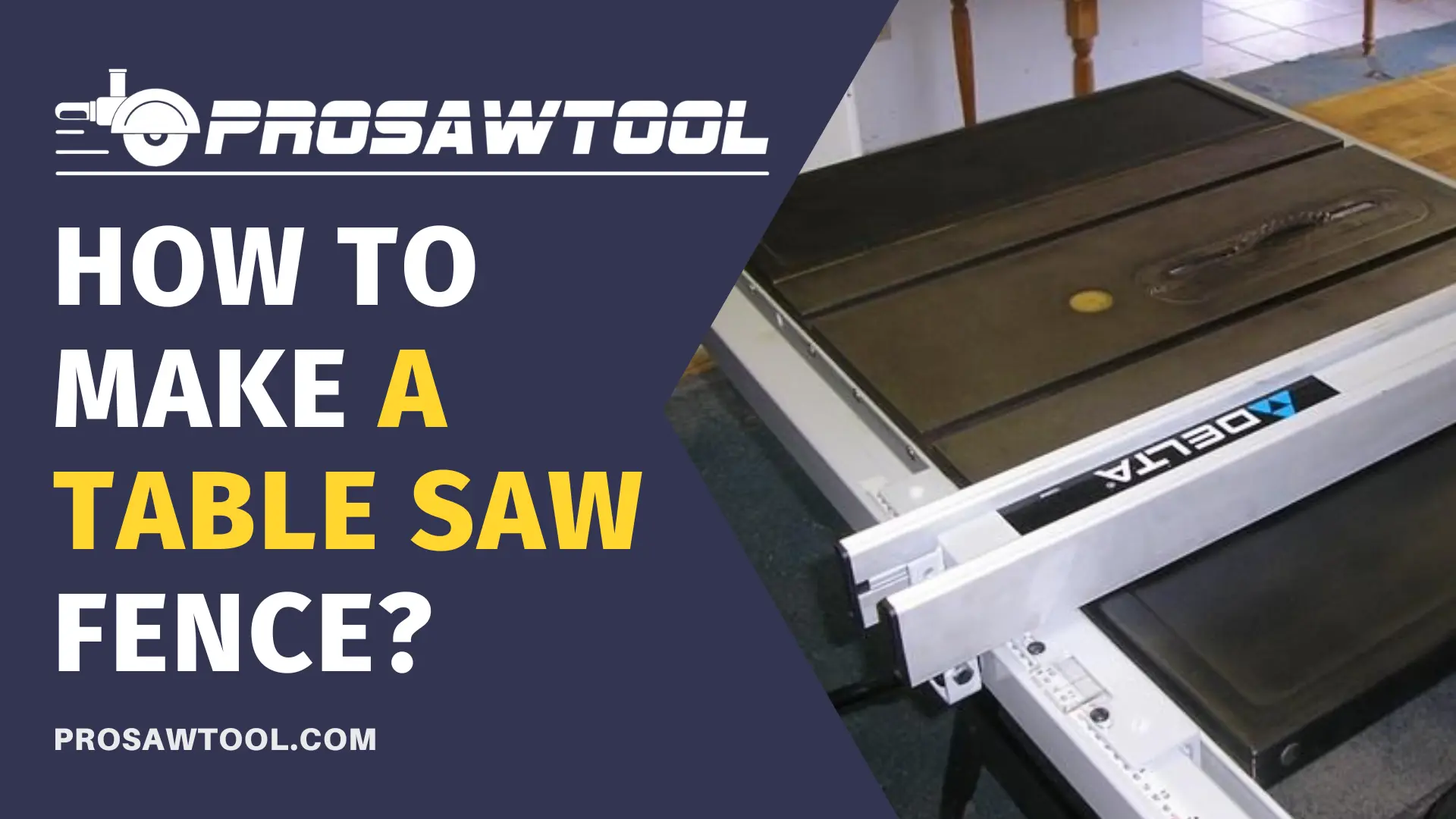 How To Make A Table Saw Fence
